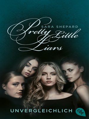 cover image of Pretty Little Liars--Unvergleichlich
